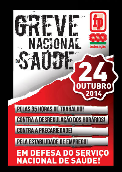 GREVE NACIONAL DA SAÚDE - 24 DE OUTUBRO - PELAS 35 HORAS!