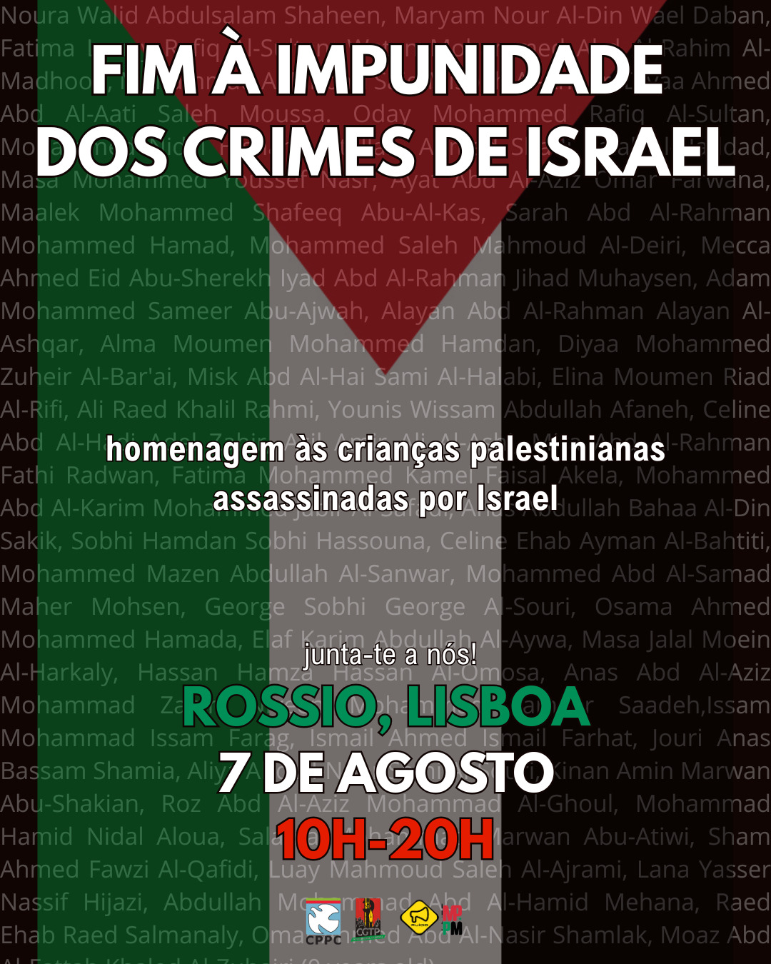 AÇÃO DE SOLIDARIEDADE E DENÚNCIA NO ROSSIO A 7 DE AGOSTO