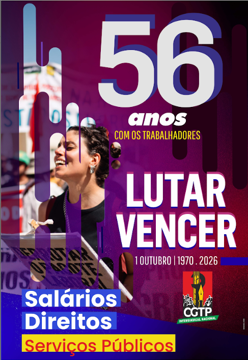 aniversario da CGTP-IN – 1 de Outubro