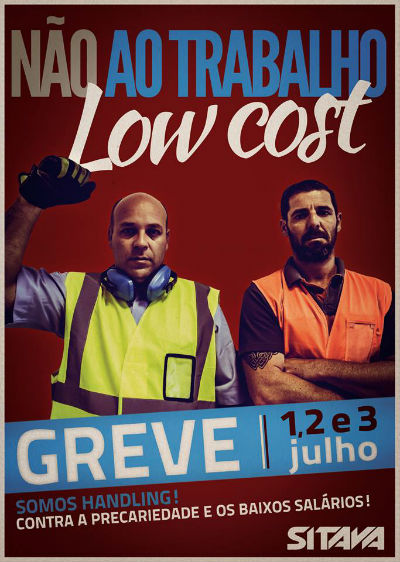 CONTRA O TRABALHO "LOWCOST" - GREVE DE 3 DIAS NO HANDLING!