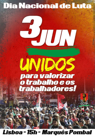 MANIFESTAÇÃO NACIONAL - 3 DE JUNHO - 15 HORAS - MARQUÊS DE POMBAL