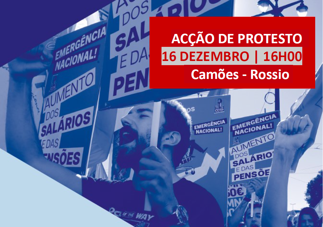 Grande Acção de Denúncia, Protesto e Luta nas Ruas de Lisboa